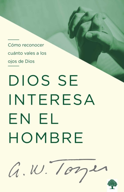 Dios se interesa en el hombre Cómo reconocer cuánto vales a los ojos de Dios  God Tells The Man Who Cares