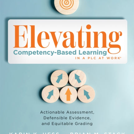 Elevating CompetencyBased Learning in a PLC at Workr