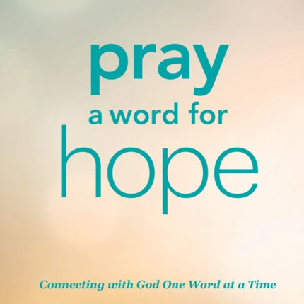 Pray a Word for Hope