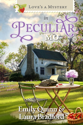 Loves a Mystery in Peculiar MO