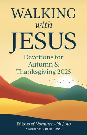 Walking with Jesus Devotions for Autumn
