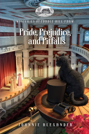 Pride Prejudice and Pitfalls