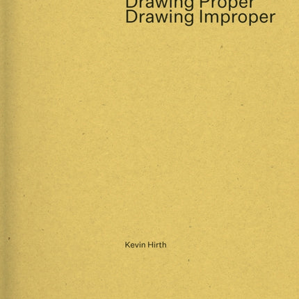 Drawing ProperDrawing Improper