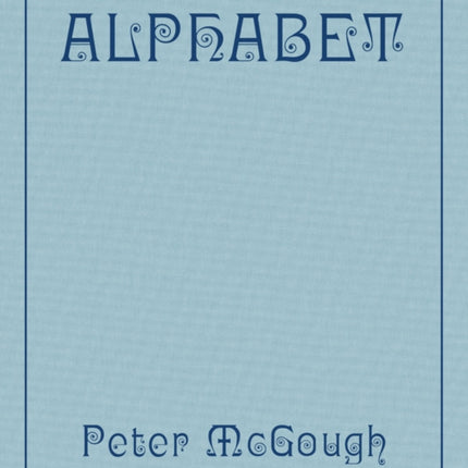 Peter McGough Alphabet