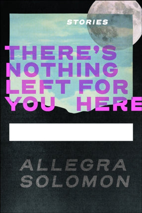 Theres Nothing Left for You Here