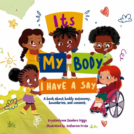 Its My Body I Have a Say