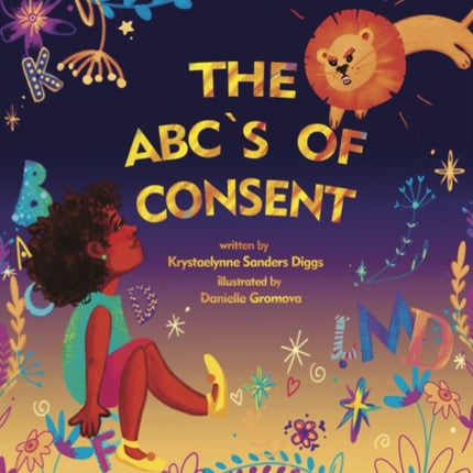 The ABCs of Consent