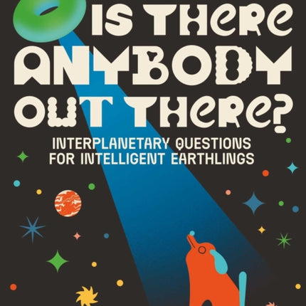 Is There Anybody Out There