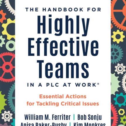 Handbook for Highly Effective Teams in a PLC at