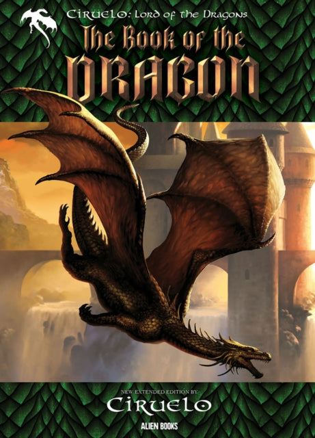 CIRUELO Lord of the Dragons THE BOOK OF THE DRAGON