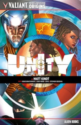 Valiant Hero Universe Origins Unity