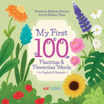 My First 100 Plantitas  Florecitas Words in English  Spanish
