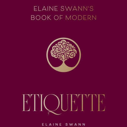 Etiquette Evolved