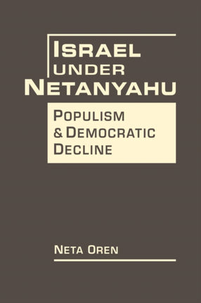 Israel Under Netanyahu