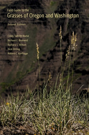 Field Guide to the Grasses of Oregon and