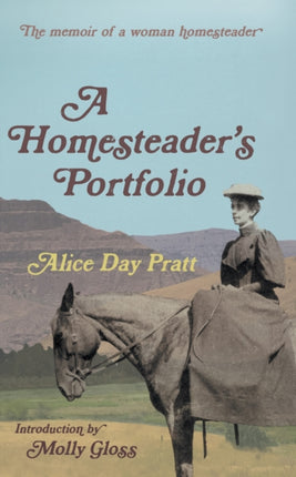 A Homesteaders Portfolio