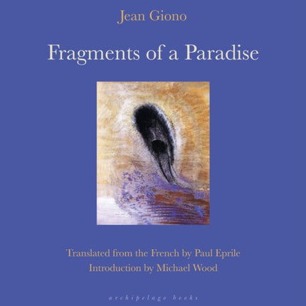 Fragments of a Paradise