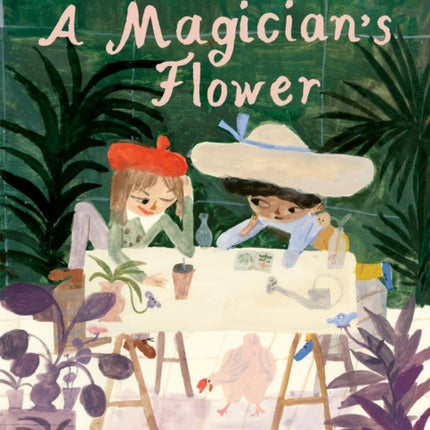 A Magicians Flower