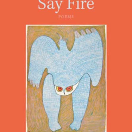 Say Fire