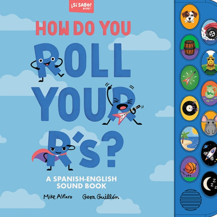 How Do You Roll Your Rs