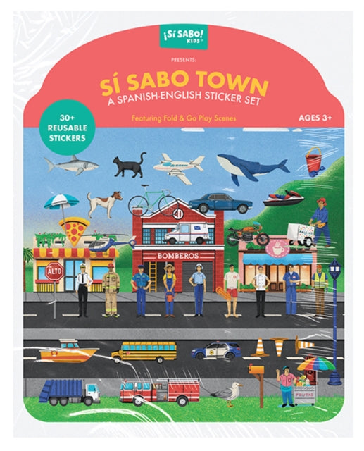 Sí Sabo Town A Bilingual Reusable Sticker Play