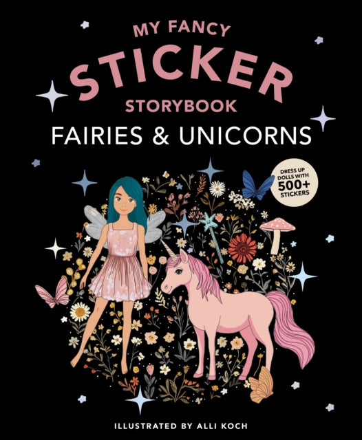 My Sticker Storybook with Fairies and Unicorns