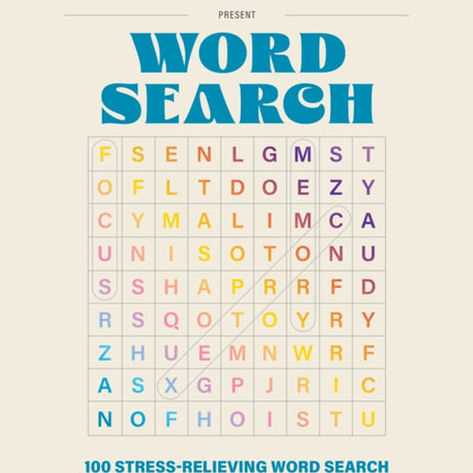 100 StressRelieving Word Search Puzzles to
