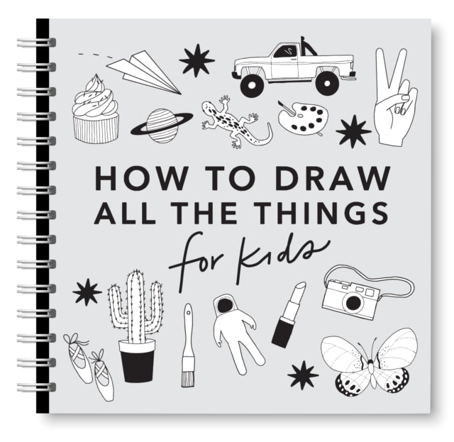 All the Things How to Draw Books for Kids with