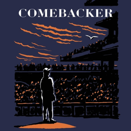 The Comebacker