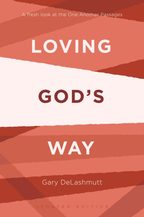 Loving Gods Way