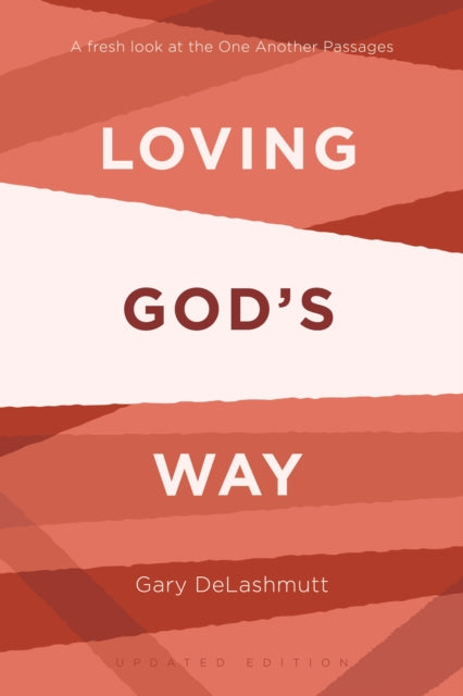 Loving Gods Way