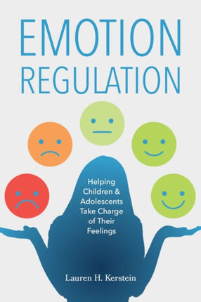 Emotion Regulation  Helping Children and