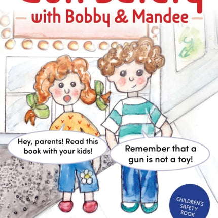 Bobby and Mandees Gun Safety Book