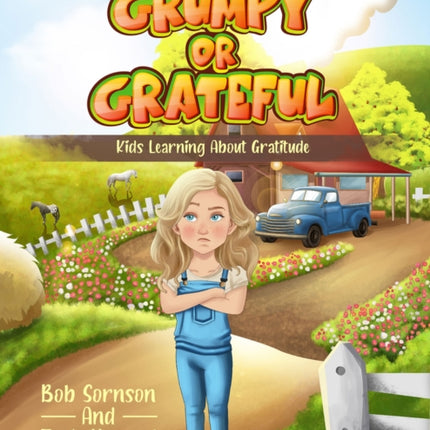 Grumpy or Grateful Volume 1