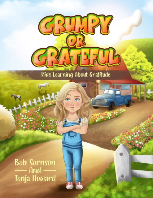 Grumpy or Grateful Volume 1