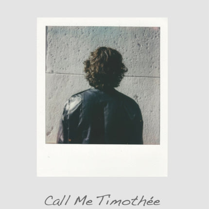 Call Me TimothÃe The TimothÃe Chalamet LookAlike
