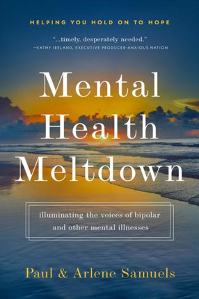 Mental Health Meltdown