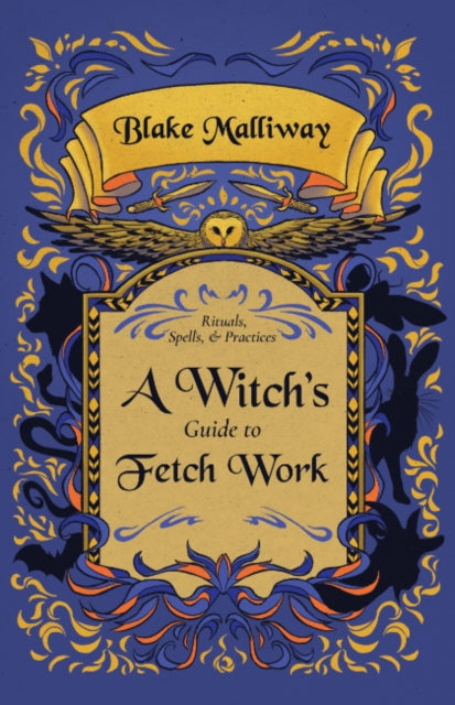 A Witchs Guide to Fetch Work