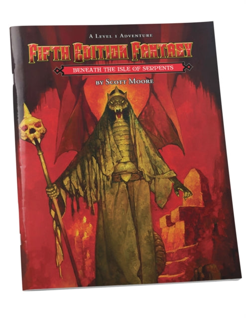 Fifth Edition Fantasy 28 Beneath the Isle of the Serpents