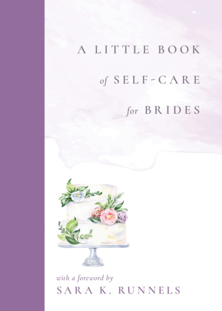 A Little Book of SelfCare for Brides