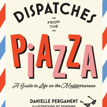 Dispatches from the Piazza