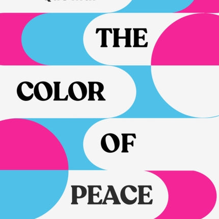 The Color of Peace