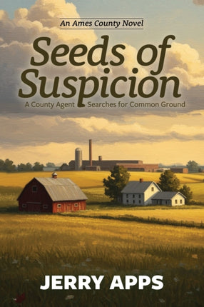 Seeds of Suspicion