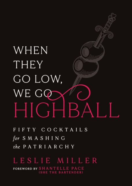 When They Go Low We Go Highball