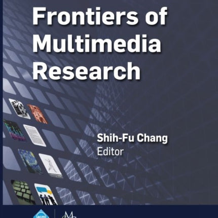 Frontiers of Multimedia Research