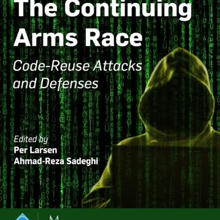 The Continuing Arms Race: Code-Reuse Attacks and