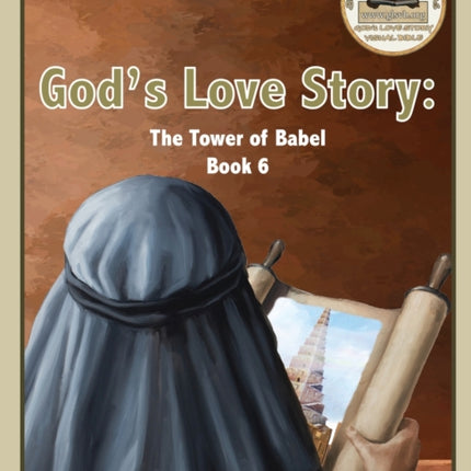God's Love Story Book 6: The Tower of Babel