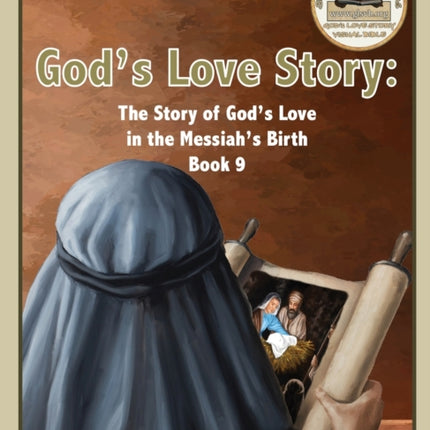 God's Love Story Book 9: The Story of God's Love