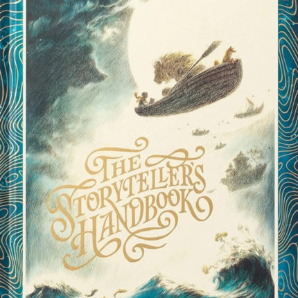 The Storyteller's Handbook: 52 Illustrations to Inspire Your Own Tales and Adventures