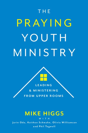 The Praying Youth Ministry